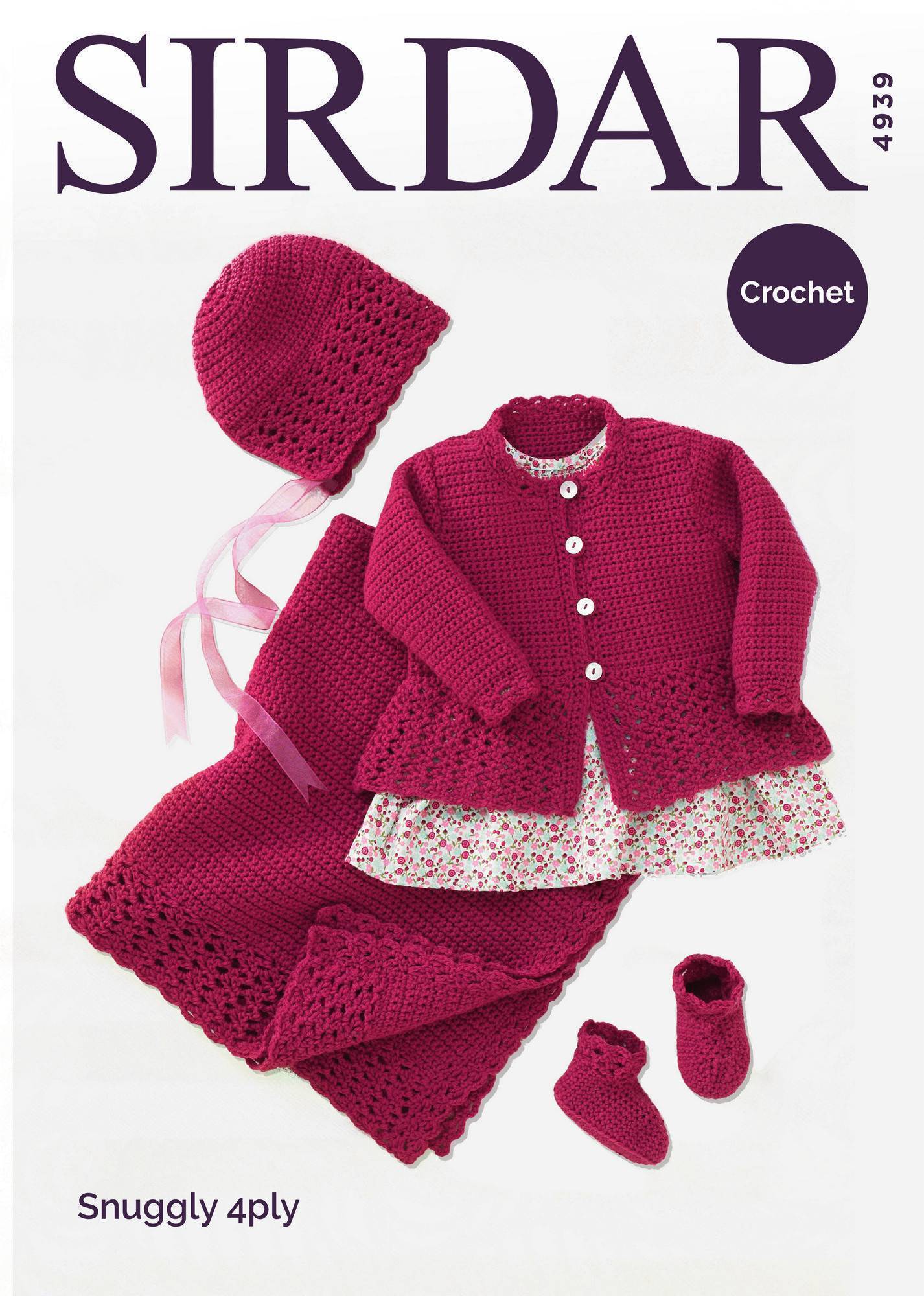 SIRDAR 4939 Coat, Hat, Bootees & Blanket (Crochet) in Snuggly 4 Ply